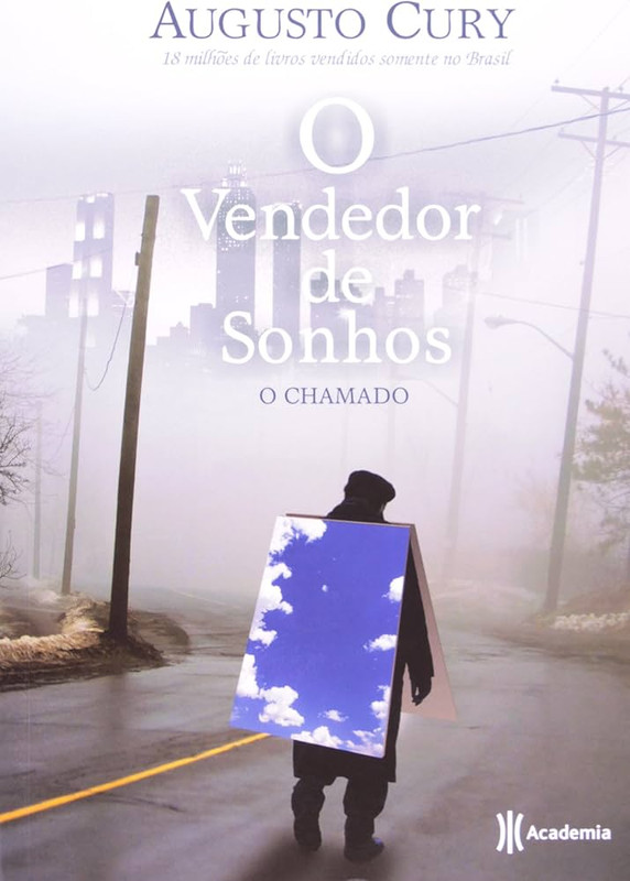 O VENDEDOR DE SONHOS: O CHAMADO