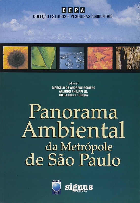 PANORAMA AMBIENTAL DA METRÓPOLE DE SÃO PAULO