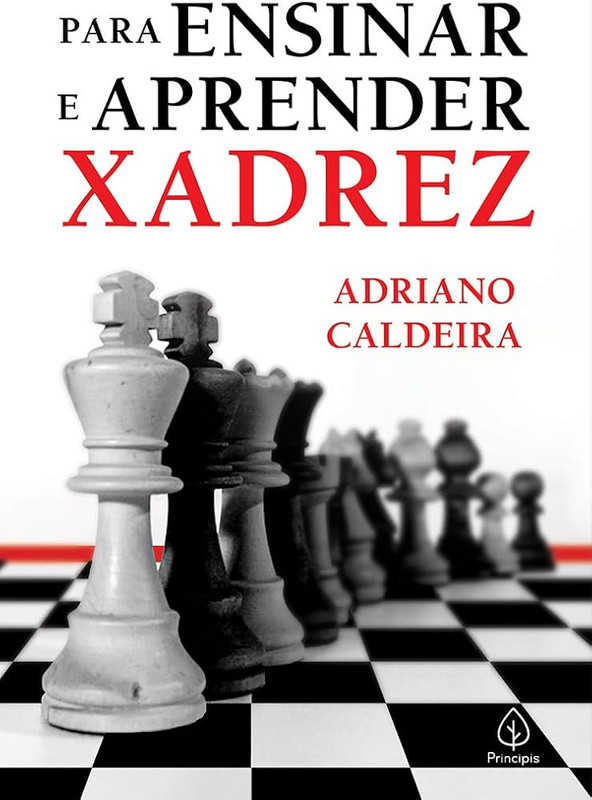 PARA ENSINAR E APRENDER XADREZ