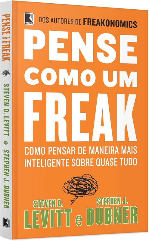 PENSE COMO UM FREAK