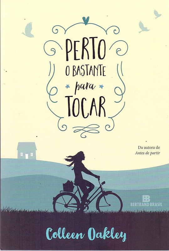 PERTO O BASTANTE PARA TOCAR