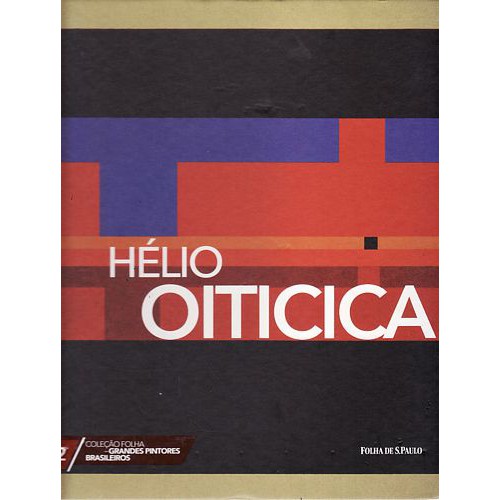 PINTORES BRASILEIROS HELIO OITICICA VOL. 12