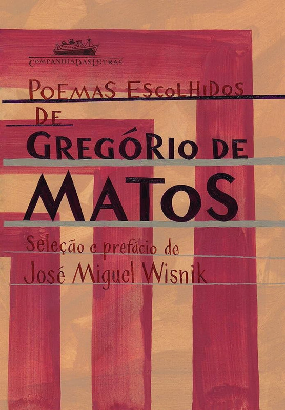POEMAS ESCOLHIDOS DE GREGÓRIO MATOS