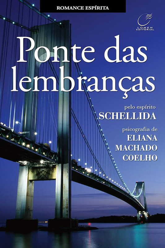 PONTE DAS LEMBRANÇAS