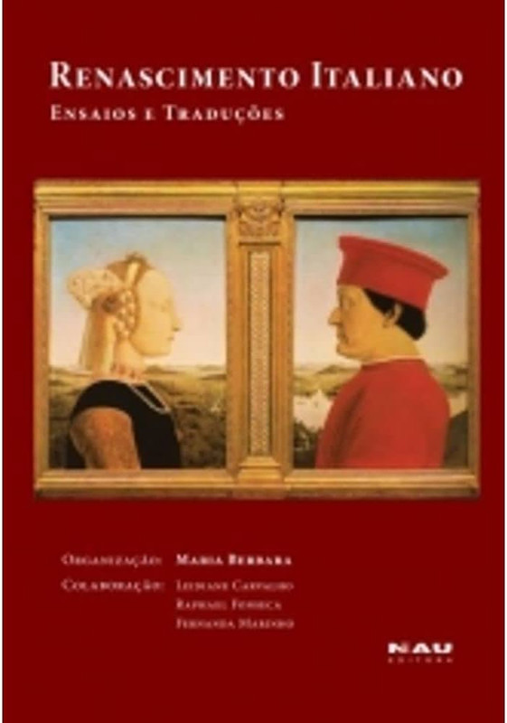 RENASCIMENTO ITALIANO, ENSAIOS É TRADUÇOES