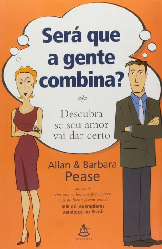 SERÁ QUE A GENTE COMBINA?