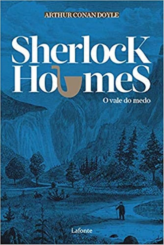 SHERLOCK HOLMES - O VALE DO MEDO