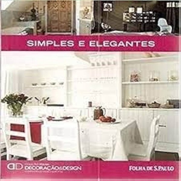 SIMPLES E ELEGANTES