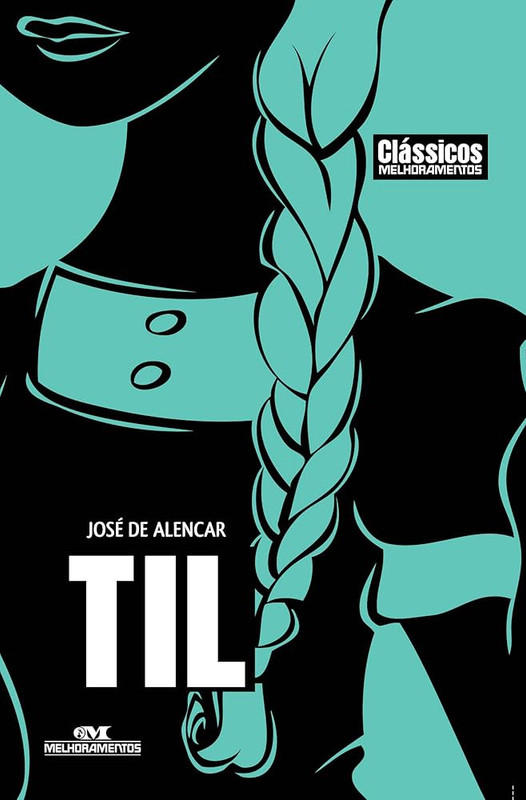 TIL- EDIÇÃO CLÁSSICOS MELHORAMENTOS