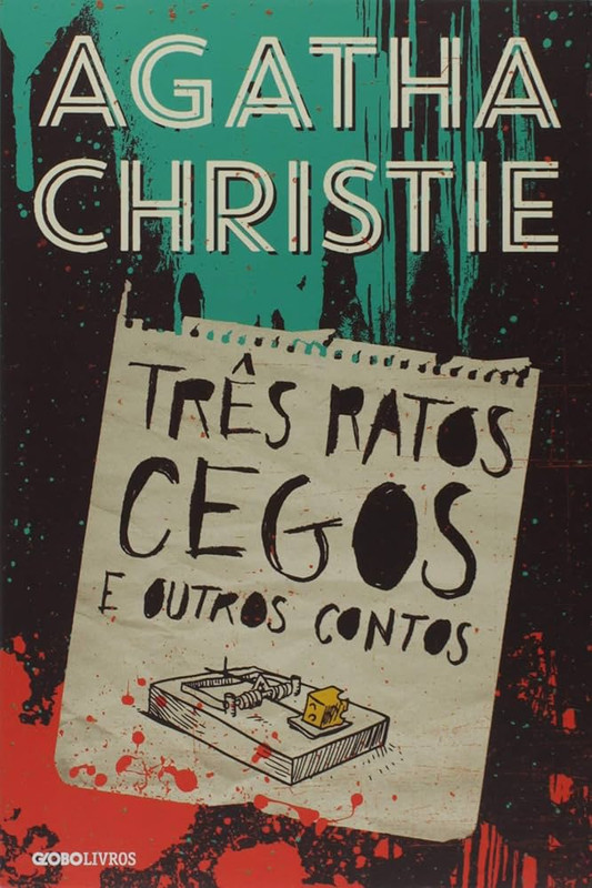 TRÊS RATOS CEGOS É OUTROS CONTOS