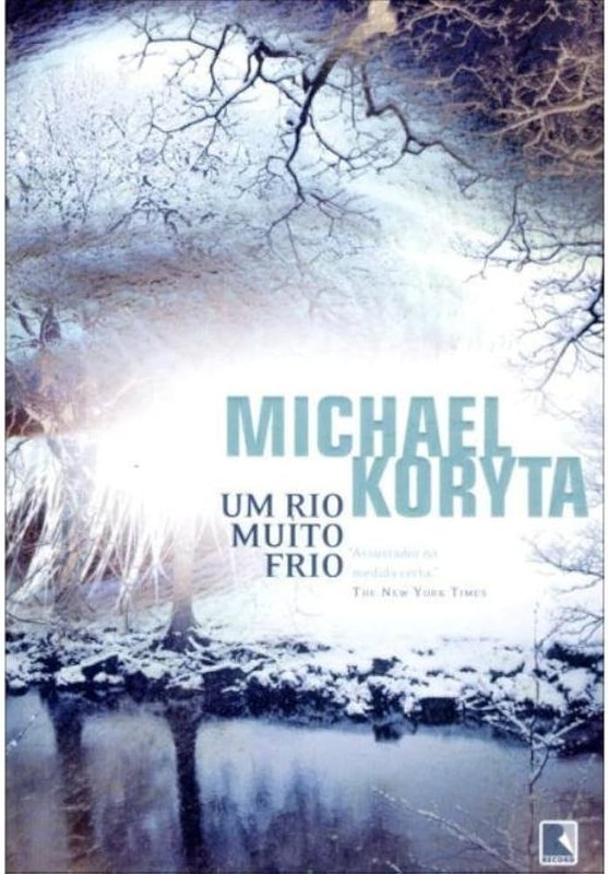 UM RIO MUITO FRIO