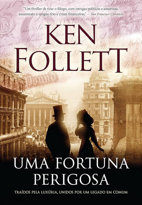 UMA FORTUNA PERIGOSA