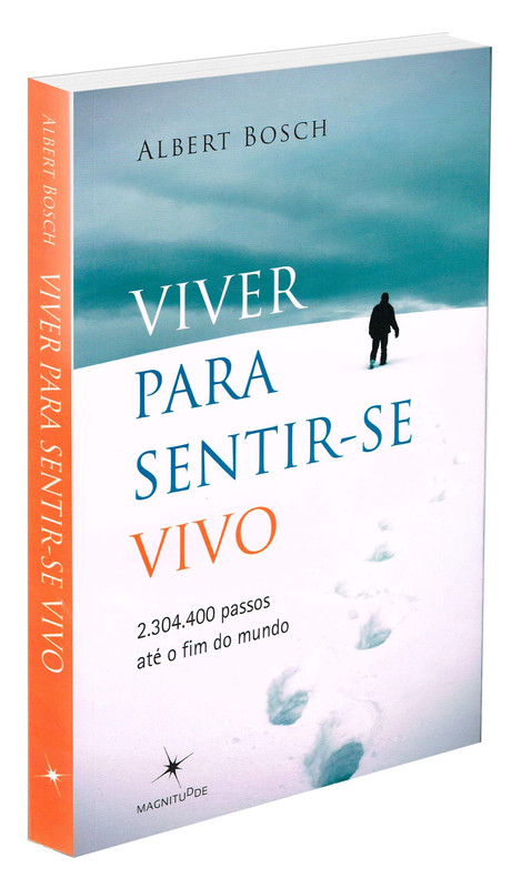 VIVER PARA SENTIR-SE VIVO
