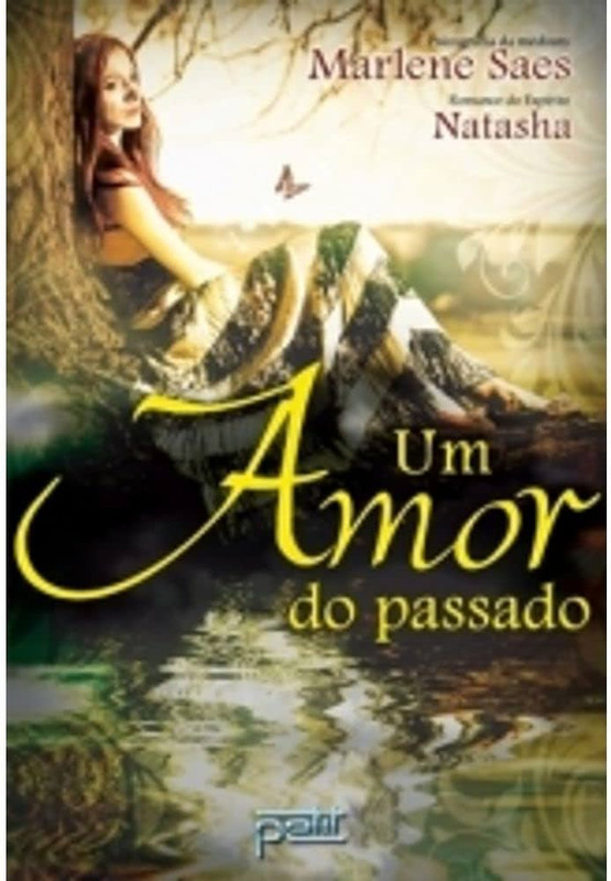 UM AMOR DO PASSADO