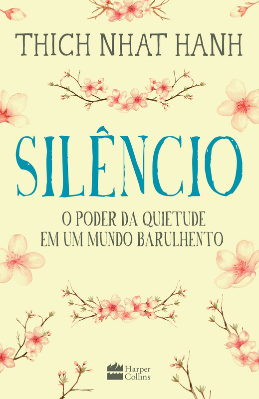 SILÊNCIO - O PODER DÀ QUIETUDE EM UM MUNDO BARULHENTO