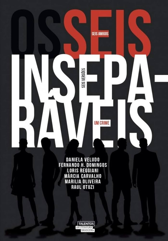OS SEIS INSEPARÀVEIS