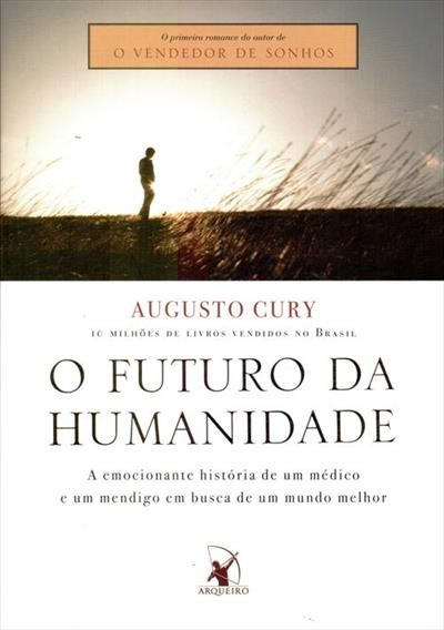 O FUTURO DA HUMANIDADE
