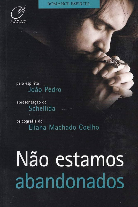 NÃO ESTAMOS ABANDONADOS