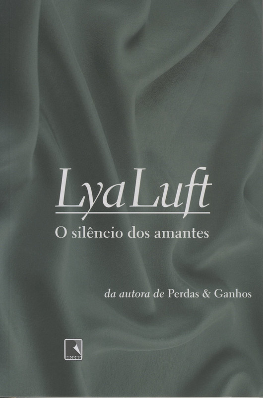 O SILÊNCIO DOS AMANTES - 9ª ED