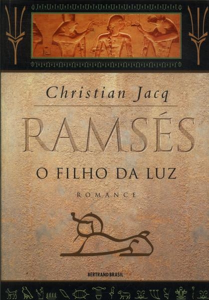 RAMSÉS: O FILHO DÀ LUZ