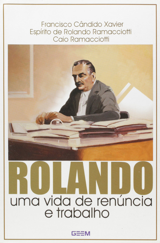 ROLANDO UMA VIDA DE RENÚNCIA DE TRABALHO