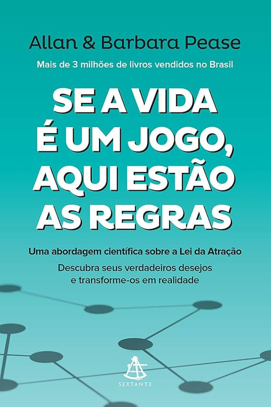 SE A VIDA É UM JOGO, AQUI ESTÃO AS REGRAS
