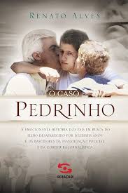O CASO PEDRINHO