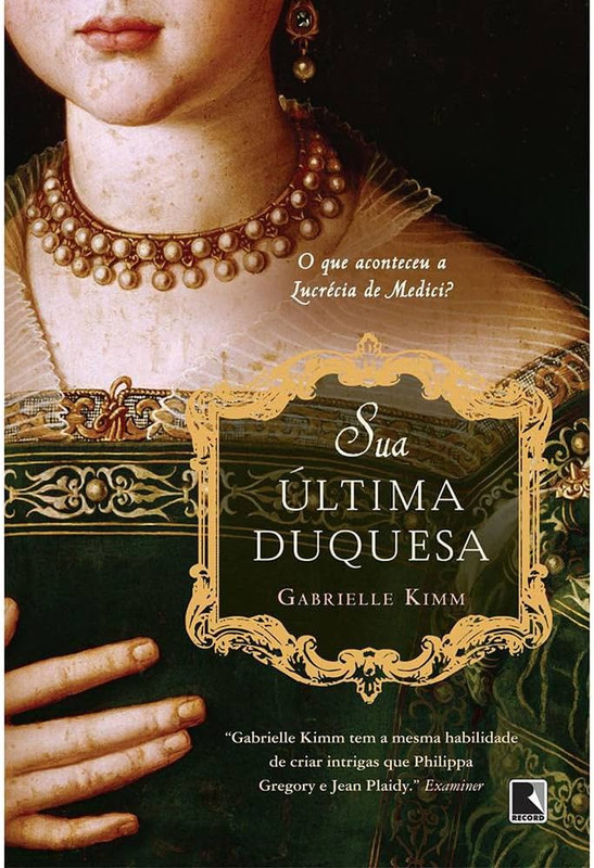 SUA ÚLTIMA DUQUESA