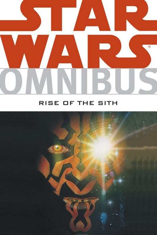 STAR WARS OMNIBUS: RISE OF THE SITH
