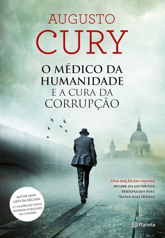 O MÉDICO DÀ HUMANIDADE DE A CURA DÀ CORRUPÇÃO