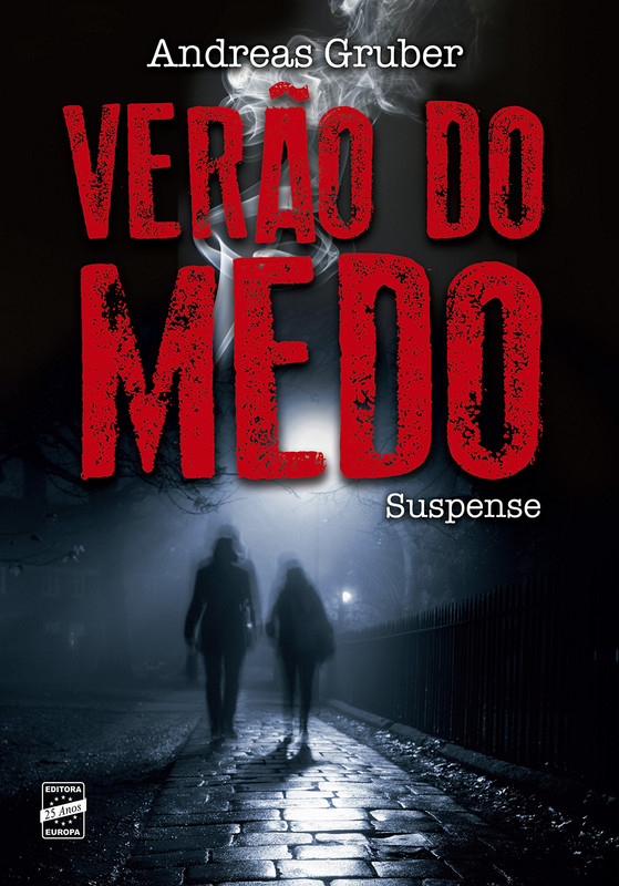 VERÃO DO MEDO
