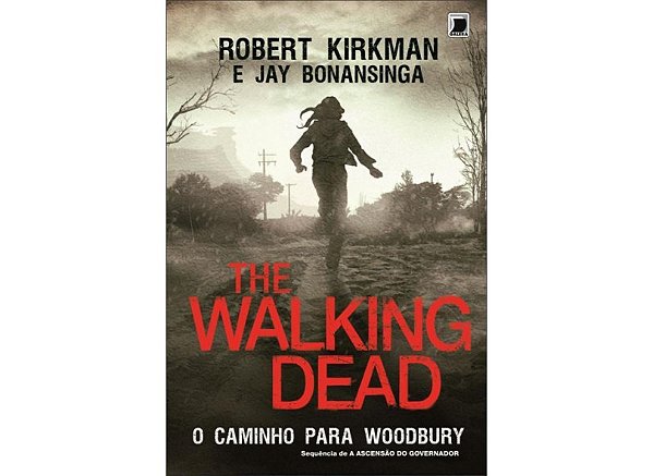 THE WALKING DEAD: O CAMINHO PARA WOODBURY