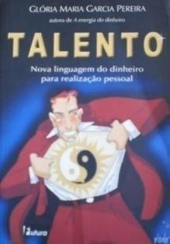 TALENTO - NOVA LINGUAGEM DO DINHEIRO