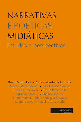 NARRATIVAS E POÉTICAS MIDIÁTICAS