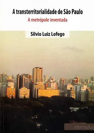 A TRANSTERRITORIALIDADE DE SÃO PAULO