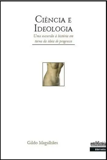 CIÊNCIA E IDEOLOGIA