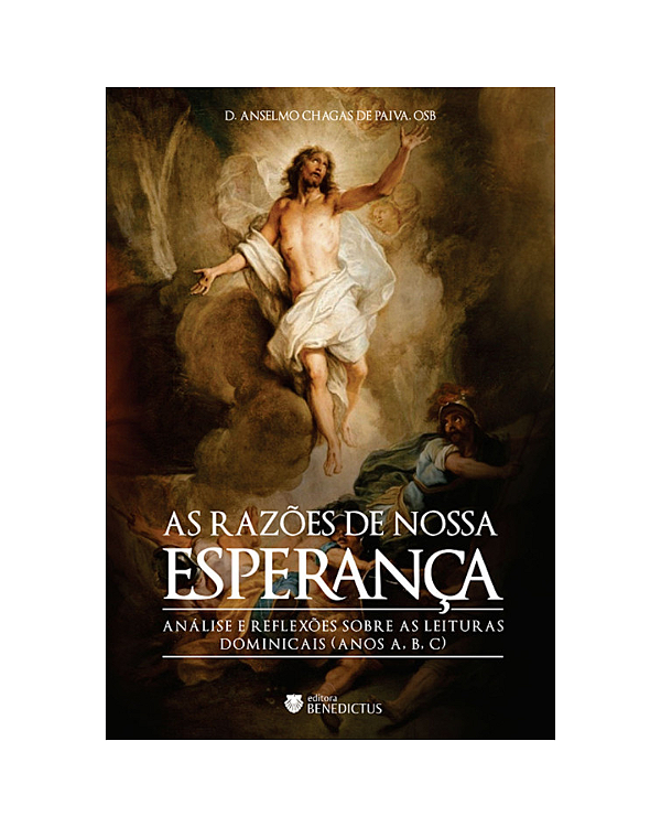 As Razões de Nossa Esperança