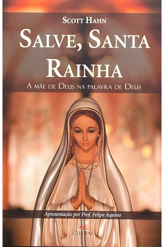Salve, Santa Rainha