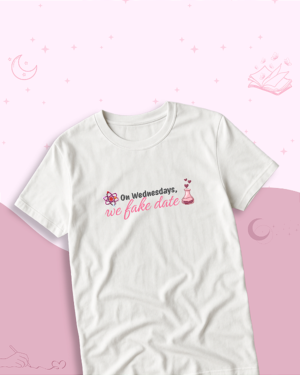 Camiseta "We Fake Date"
