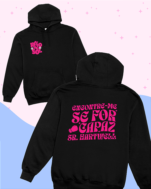 Moletom "Encontre-me se for Capaz"