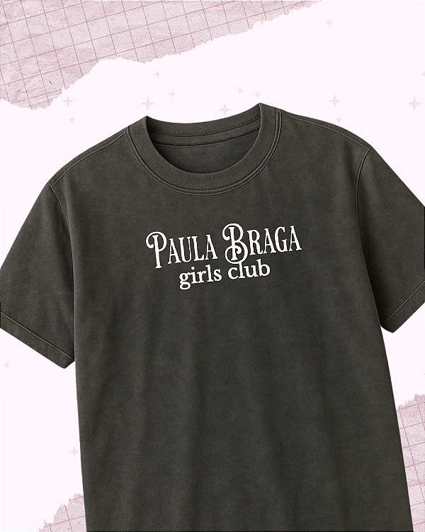 Camiseta e Cropped "Paula Braga"