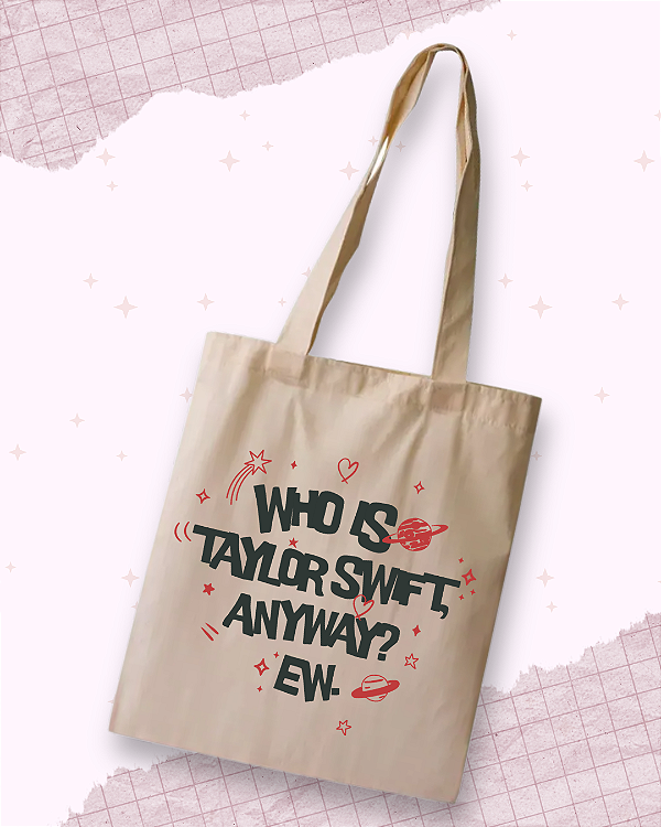 Ecobag Who is Taylor Swift