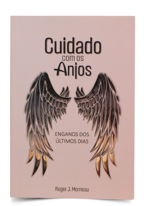 Cuidado com os anjos