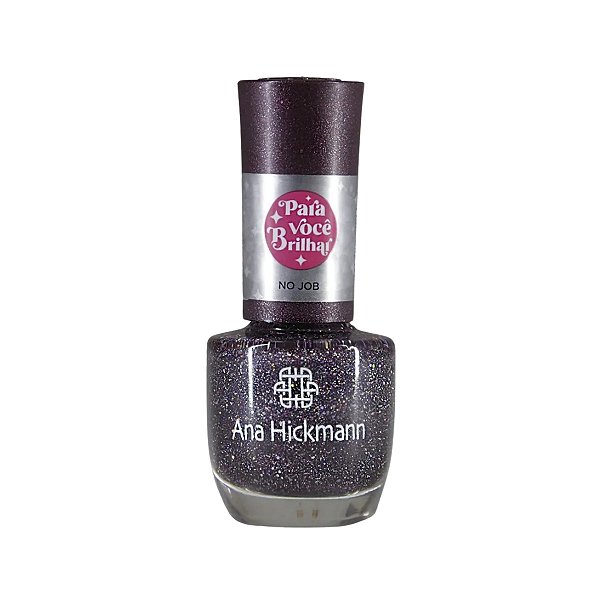Esmalte No Job Coleção Para você Brilhas 9ml - Ana Hickmann