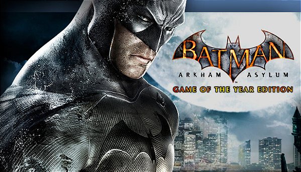 BATMAN ARKHAM ASYLUM GAME OF THE YEAR EDITION