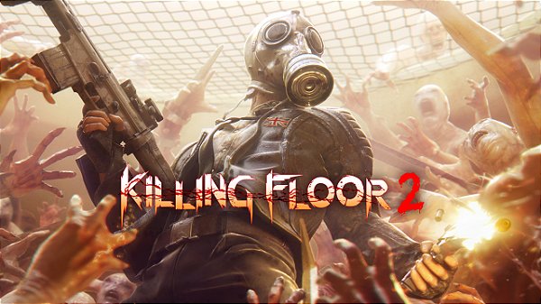 KILLING FLOOR 2