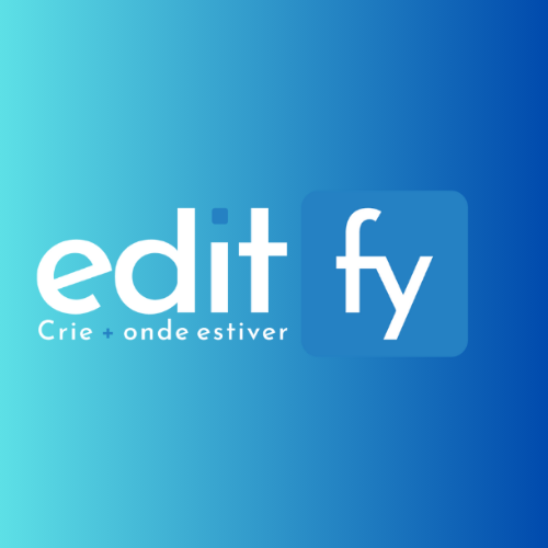 Editfy: Simplifique a Criação de Documentos com Integração Completa e Eficiência