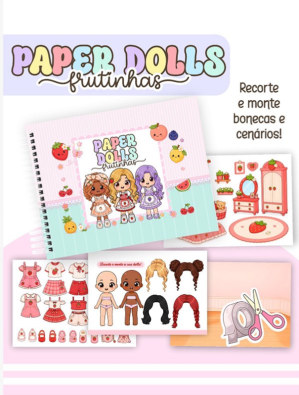LIVRO DE RECORTAR, COLAR E BRINCAR - PAPER DOLLS FRUTINHAS INTERATIVO A5 CAPA DURA