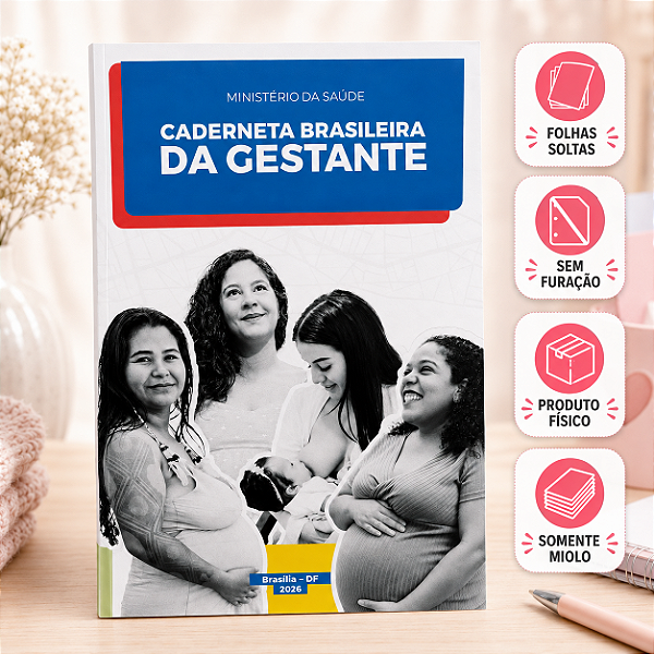 MIOLO CADERNETA BRASILEIRA GESTANTE 2026 ATUALIZADA