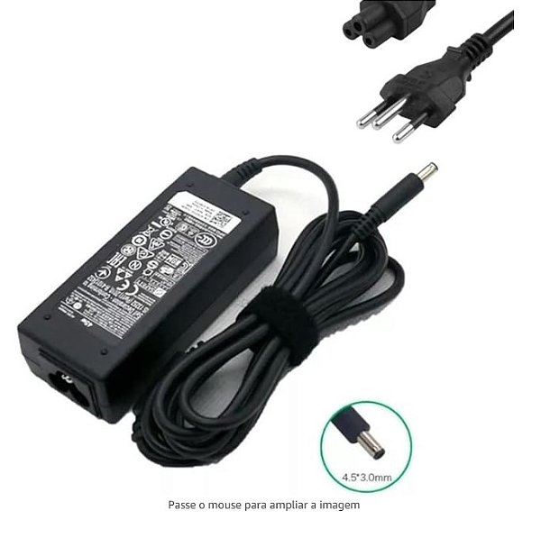 Fonte para Notebook Dell 19.5V 45W, Conector 4.5x3.0mm, Compatível com Dell Inspiron 11/13/14/15, XPS 13, Latitude 13/14, Vostro 14/15